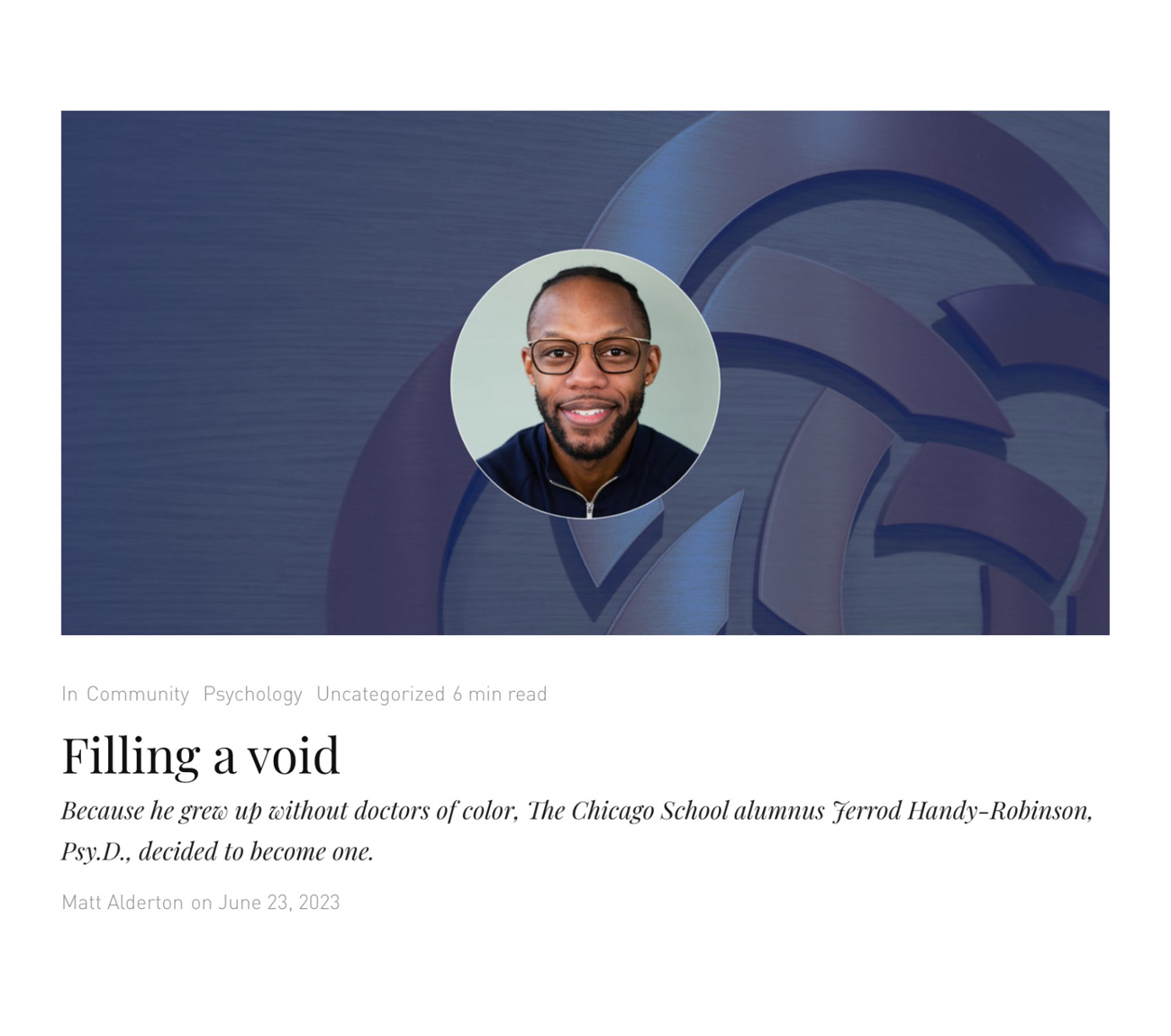 The Chicago School of Professional Psychology: "Filling a Void"